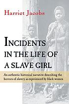 Incidents in the life of a slave girl