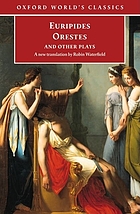 Ion ; Orestes ; Phoenician women ; Suppliant women