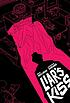Liar's kiss 
