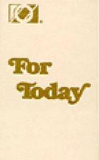 For today