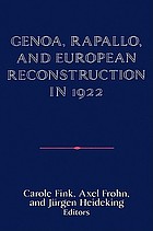Genoa, Rapallo, and European reconstruction in 1922