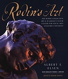 Rodin's art : the Rodin Collection of the Iris & B. Gerald Cantor Center for Visual Arts at Stanford University