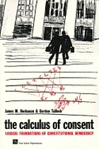 The calculus of consent, logical foundations of constitutional democracy