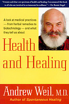 Health and healing : understanding conventional and alternative medicine