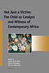 Ethnographies of children In Africa%25253A moving beyond stereotypical representations and paradigms