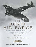 The Royal Air Force : an encyclopedia of the inter-war years