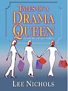 Tales of a drama queen : a coming-of-age novel