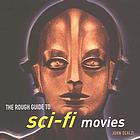 The rough guide to sci-fi movies