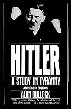 Hitler : a study in tyranny