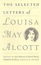 The selected letters of Louisa May Alcott