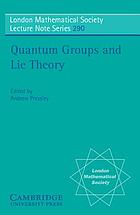 Quantum groups and Lie theory