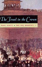 The jewel in the crown; a novel