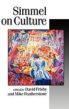 Simmel on culture : selected writings