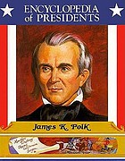 James K. Polk, eleventh president of the United States