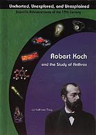 Robert Koch and the study of anthrax
