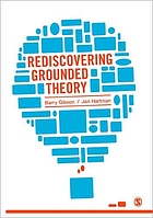Rediscovering grounded theory