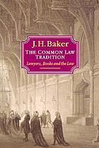 The common law tradition : lawyers, books, and the law