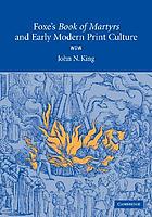Foxe's Book of martyrs and early modern print culture