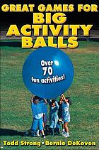 Great games for big activity balls