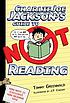 Charlie Joe Jackson's guide to not reading 
