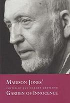 Madison Jones' garden of innocence