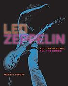 Led Zeppelin : song by song