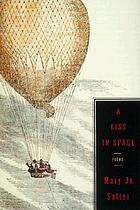 A kiss in space : poems