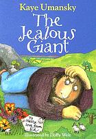The jealous giant