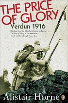 The price of glory ; Verdun 1916