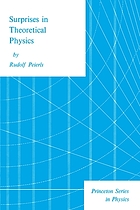 Surprises in theoretical physics