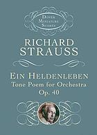 Ein Heldenleben op. 40