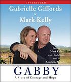 Gabby : a story of courage and hope