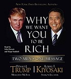 Why we want you to be rich : two men, one message