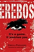 Erebos : it's a game : it watches you 