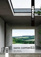 David Chipperfield, 2010-2014 : figura y abstraccion = figure and abstraction