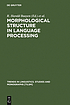 Frequency effects in regular inflectional morphology %2525253A revisiting Dutch plurals