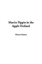 Martin Pippin in the apple orchard