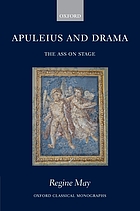 Apuleius and drama : the ass on stage