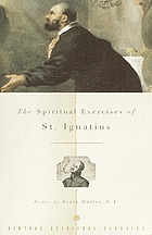 The spiritual exercises of St. Ignatius : based on studies in the language of the autograph