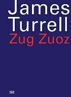 James Turrell : Zug Zuoz Zug, Zuoz