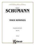 Three romances for oboe (or violin, or clarinet) and piano, op. 94