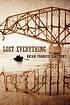 Lost everything 