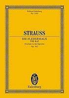Overture to the operetta Die Fledermaus, for orchestra. Op. 362