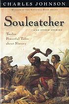 Soulcatcher and other stories