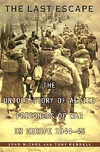 27+ The Last Escape: The Untold Story Of Allied Prisoners Of War In Europe 1944-45 Pictures