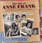 Life of Anne Frank