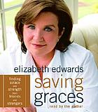 Saving graces [finding solace and strength from friends and strangers