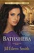 Bathsheba : a novel 