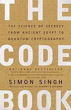 The code book : the science of secrecy from ancient Egypt to quantum cryptography