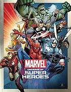 Marvel: universe of super heroes